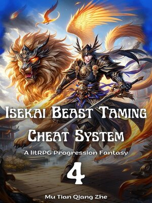 cover image of Isekai Beast Taming Cheat System